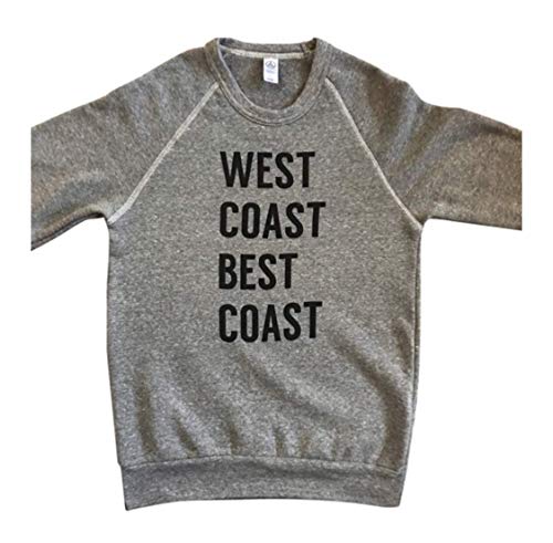 West Coast Best Coast womens/unisex crewneck sweatshirt - Left Coast women's crew neck sweat shirt - Pacific Coast unisex pullover