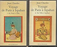 Voyage de Paris à Ispahan, Tome I: De Paris à Tiflis 2707113611 Book Cover