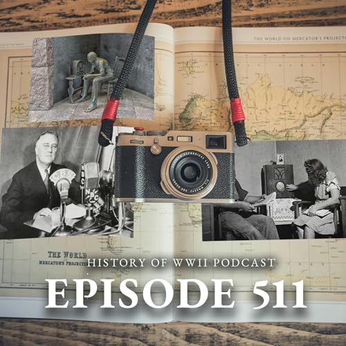 Episode 511- FDR's Fireside Chats Podcast Por  arte de portada