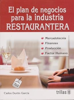 Paperback El plan de negocios para la industria restaurantera/ The Business Plan for the Restaurant Industry (Spanish Edition) [Spanish] Book