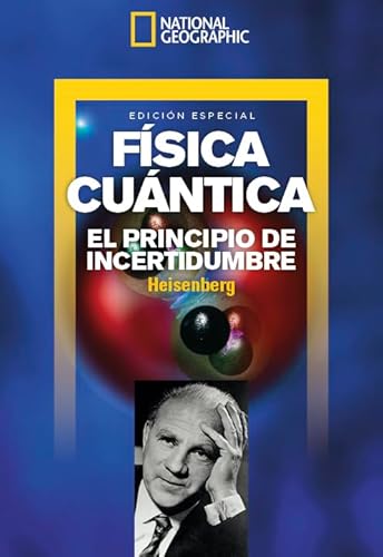 Revista Extra National Ciencia #060 Física cuántica. Heisenberg: El principio de incertidumbre ...