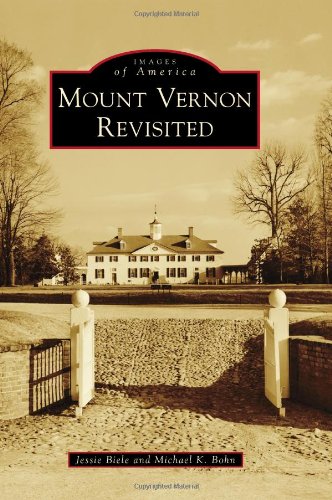 Mount Vernon Revisited