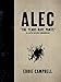ALEC: The Years Have Pants (A Life-Size Omnibus) - Hardcover Edition