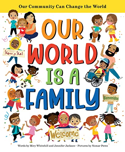 Our World Is a Family: New York Times Bestseller