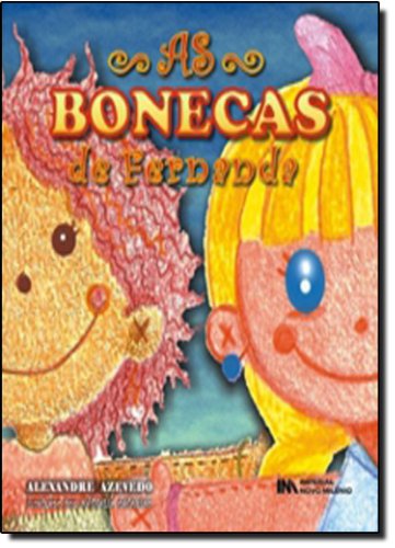 As Bonecas Da Fernanda - Coleção Rima Que Anima