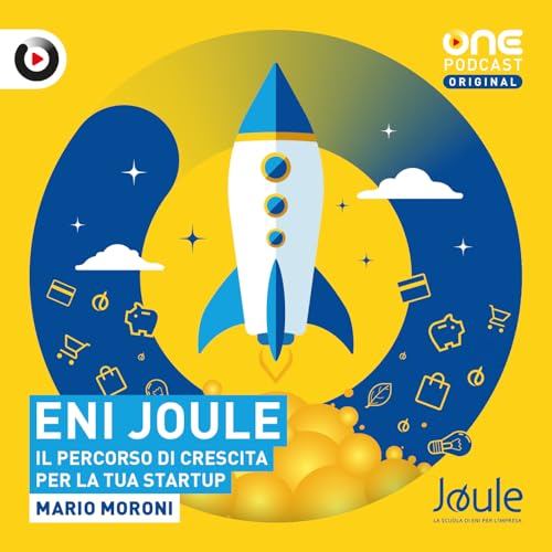 ENI Joule: Il percorso di crescita per la tua start-up cover art