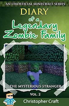 Paperback Diary of a Legendary Zombie Family: The Mysterious Stranger Book