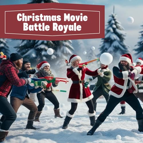 Christmas Movie Battle Royale