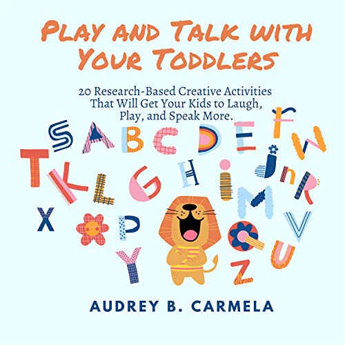 Play and Talk with Your Toddlers by Audrey B. Carmela episode artwork