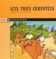 Los Tres Cerditos = The Three Little Pigs 842462534X Book Cover