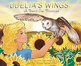  Odelia\'s Wings: A Barn Owl Promise