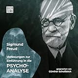 Vorlesungen zur Einführung in die Psychoanalyse