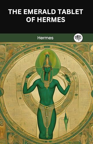 The Emerald Tablet of Hermes (English Edition)