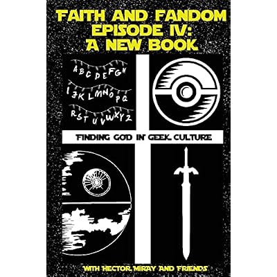 Faith & Fandom Episode IV: A New Book