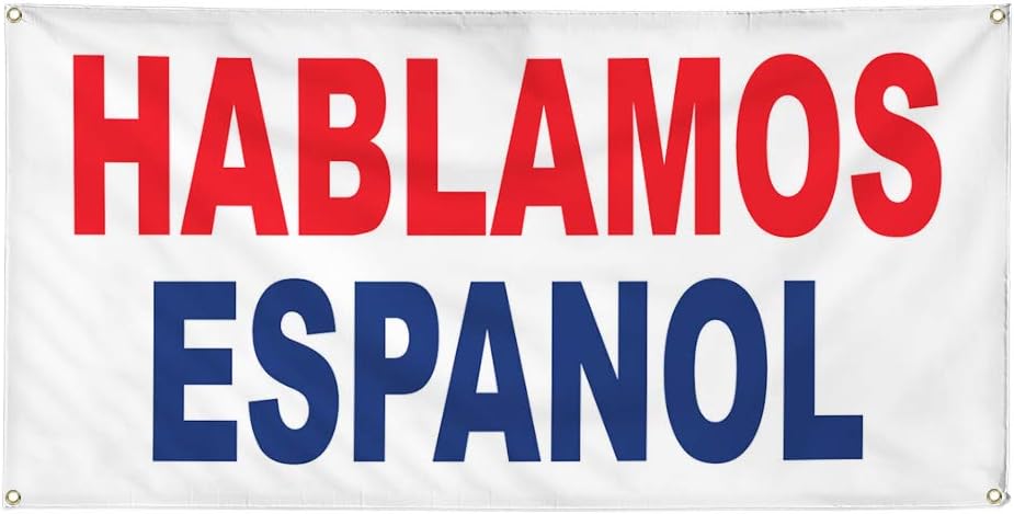 Vinyl Banner Multiple Sizes Hablamos Espanol Red Blue Foreign Languages Outdoor Weatherproof Industrial Yard Signs 4 Grommets 24x36Inches