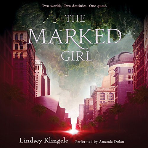 The Marked Girl (Audible Audio Edition) Lindsey Klingele