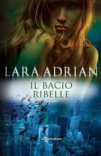 Il bacio ribelle Il bacio ribelle