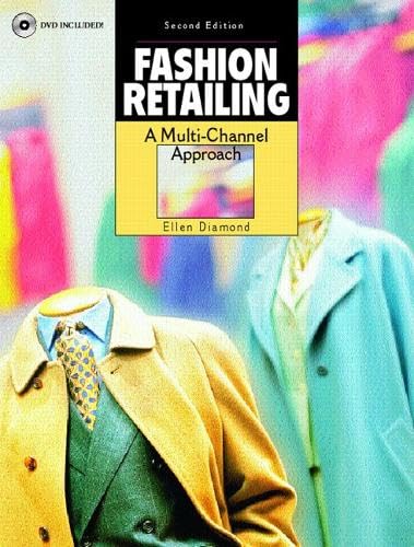 Fashion Retailing: A Multi-channel Approach
