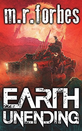 Earth Unending (Forgotten Earth) (Volume 3)