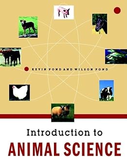 Amazon.com: Introduction to Animal Science: 9780471170945: Pond, Wilson ...