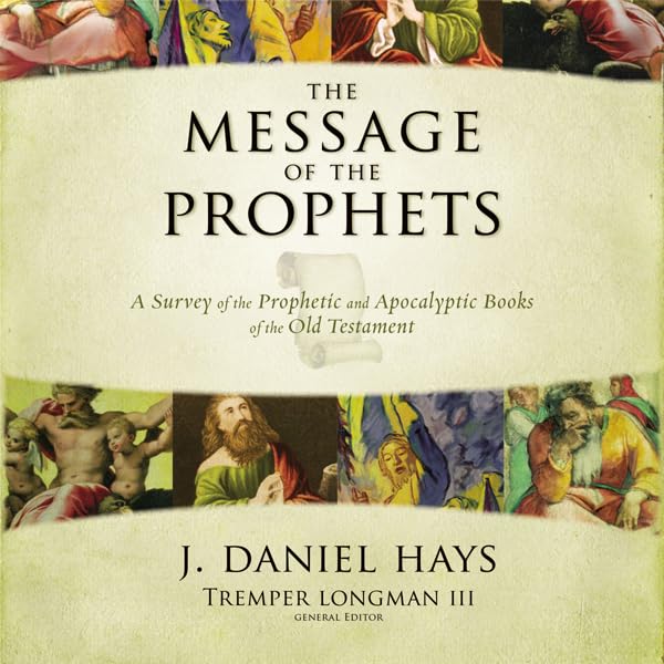 Cover art for The Message of the Prophets: Audio Lectures