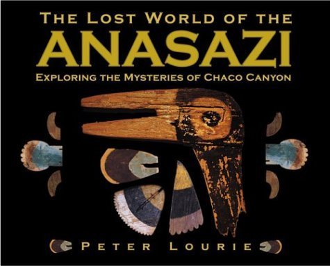 Lost World of the Anasazi