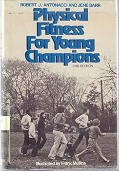 Hardcover Physical Fitness for Young Champions Book