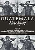 [read book] Guatemala: Never Again! pdf download