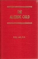 The allergic child B0006C5HVO Book Cover