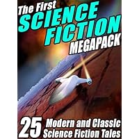 The First Science Fiction MEGAPACK&reg;
