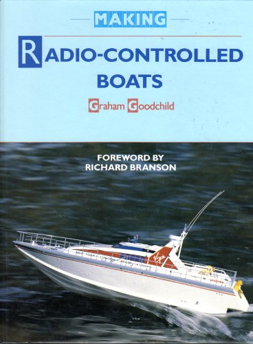 Making Radio controlled Boats: Design and Construction