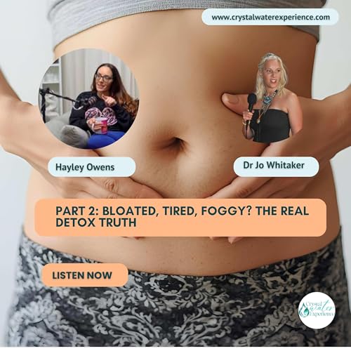 Bloated, Tired, Foggy? The Real Detox Truth cover art