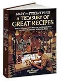 Image of A Treasury of Great Recipes, 50th Anniversary Edition: Famous Specialties of the World's Foremost Restaurants Adapted for the American Kitchen (Calla Editions)