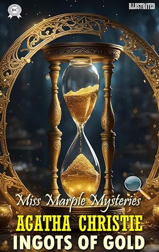 Ingots of Gold. Miss Marple Mysteries. Illustrated