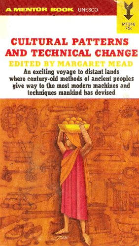 Cultural Patterns and Technical Change B001CB8I0U Book Cover