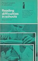 Reading difficulties in schools: A community study of specific reading difficulties, carried out with a grant from the Scottish Education Department, (Penguin papers in education) 0140802134 Book Cover