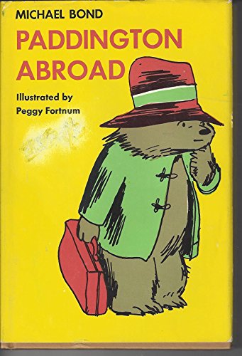 Paddington Abroad B009I32KVW Book Cover