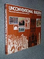Unconventional Builders 0894340018 Book Cover
