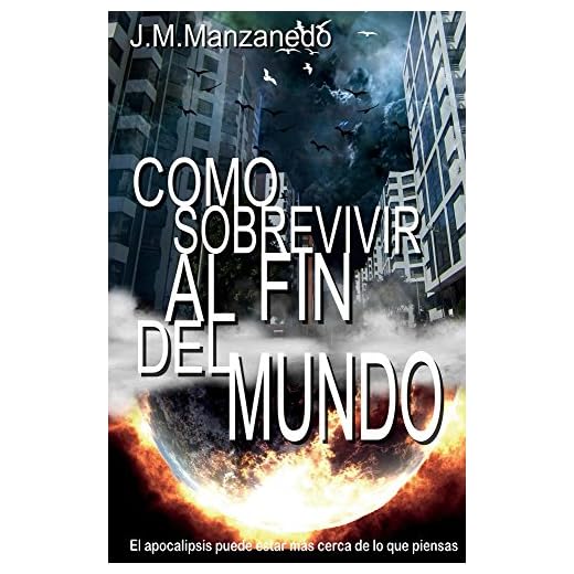Como sobrevivir al fin del mundo