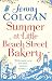 Summer at Little Beach Street Bakery