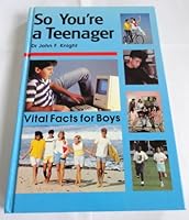 Everything a Teenage Boy Should Know 0947145370 Book Cover