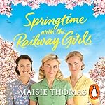 Cover of Springtime with the Railway Girls