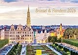 Edition Seidel Calendario premium de Bruselas y Flandes 2026, formato DIN A3, calendario de pared de Bélgica, capital de Gante, Amberes, metrópolis de Dieterich Fotografía
