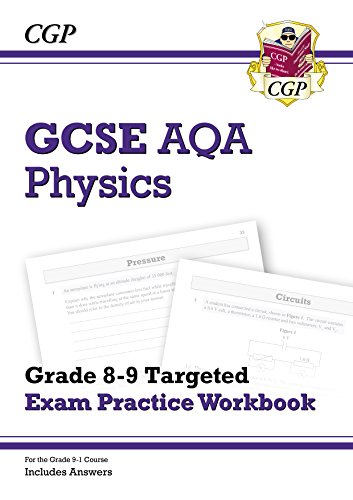 Télécharger New GCSE Physics AQA Grade 8-9 Targeted Exam Practice Workbook (includes Answers) (CGP GCSE Physics PDF Ebook En Ligne