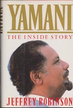 Hardcover Yamani: The Inside Story Book