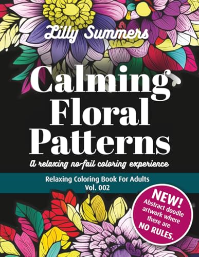Calming Floral Patterns: Abstract Floral Patterns for Your Soul Vol. 002 für 9,22 EUR bei amazon.de Bild: Calming Floral Patterns: Abstract Floral Patterns for Your Soul Vol. 002 für 9,22 EUR bei amazon.de