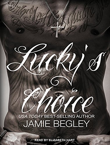 Lucky's Choice (Last Riders, Band 7)