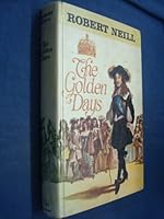 The golden days 0099077701 Book Cover