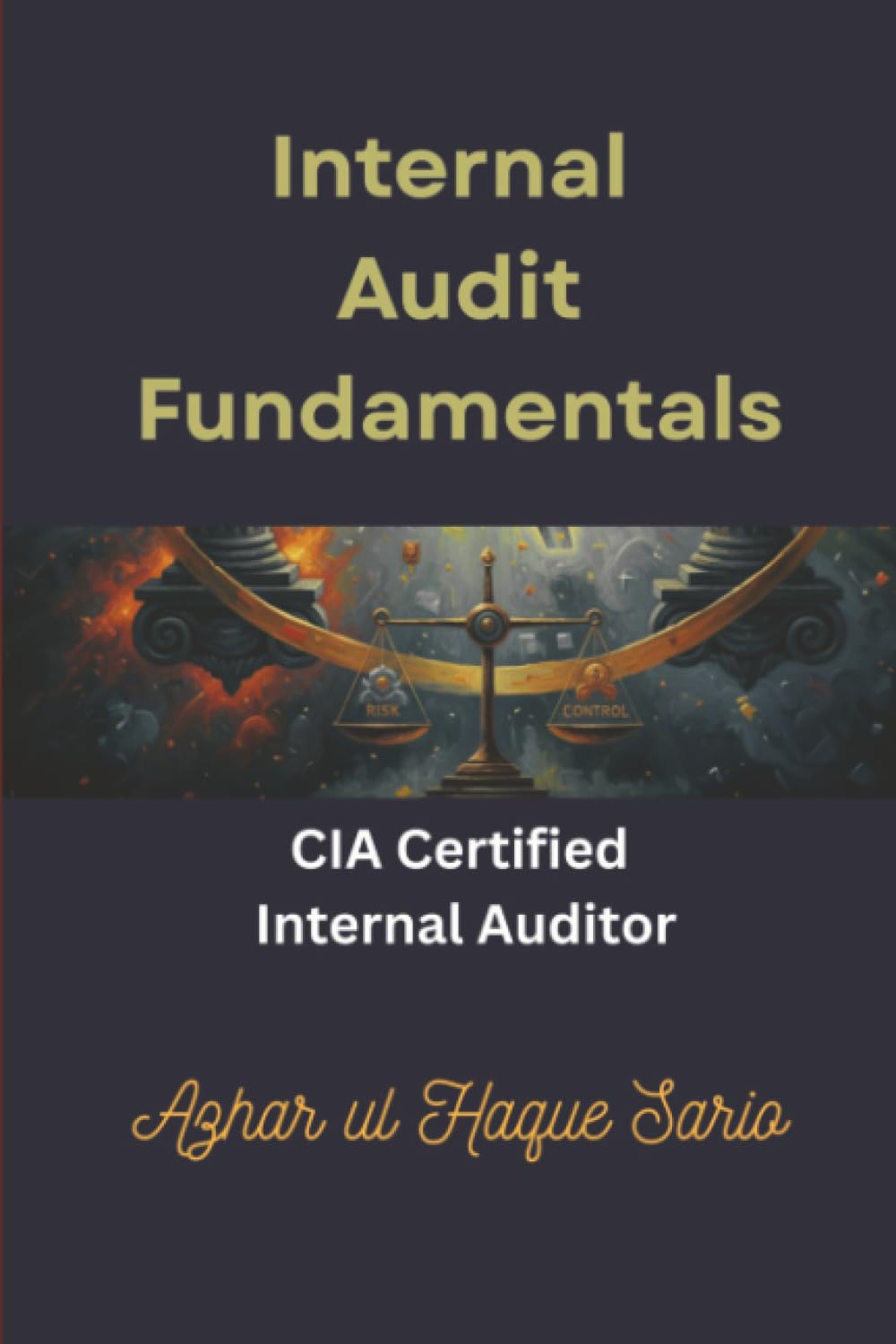 Internal Audit Fundamentals: CIA Certified Internal Auditor