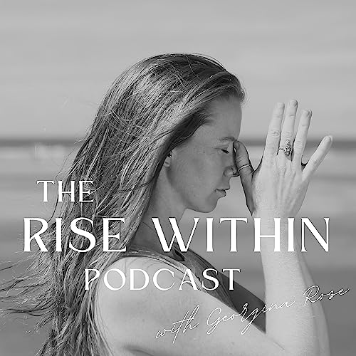 Couverture de The Rise Within Podcast